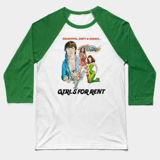 Girls For Rent )( Retro Cult Classic Fan Art Baseball T-Shirt